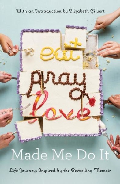 eat pray love